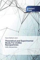 Hasan Bakheet Jasim | Theoretical And Experimental Study For (Cdse)...
