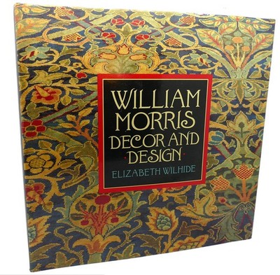 William Morris: Decor and Design