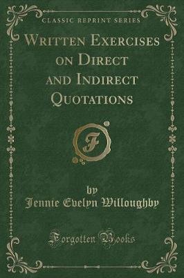 Written Exercises on Direct and Indirect Quotation