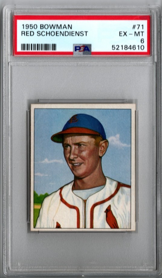 1950 BOWMAN #71 RED SCHOENDIENST ST. LOUIS CARDINALS PSA 6 EX-MT