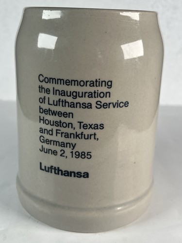 Lufthansa 1985 Houston Frankfurt Inaugural Flight Mug Rastal West Germany .5L