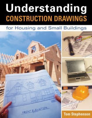 Understand Construct Drawings by Tom Stephenson