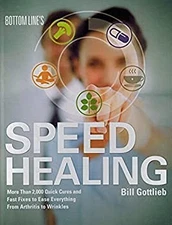 Bottom Line's Speed Healing - CHC Bill Gottlieb - Good - See condition notes