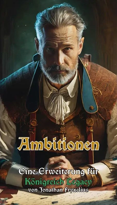 SCHWERKRAFT VERLAG Königreich Legacy: Ambitionen (DE)