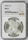 1890-S Morgan Dollar Silver $1 MS 61 NGC