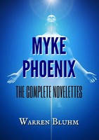 Warren Bluhm | Myke Phoenix | Taschenbuch | Englisch (2019) | Warren Bluhm