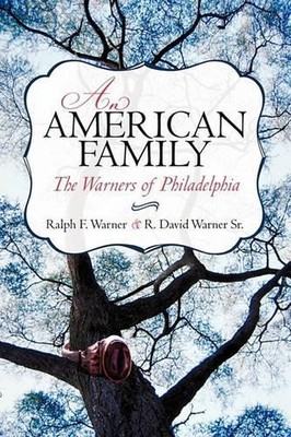 Ralph F Warner R David Warner An American Family (Taschenbuch)