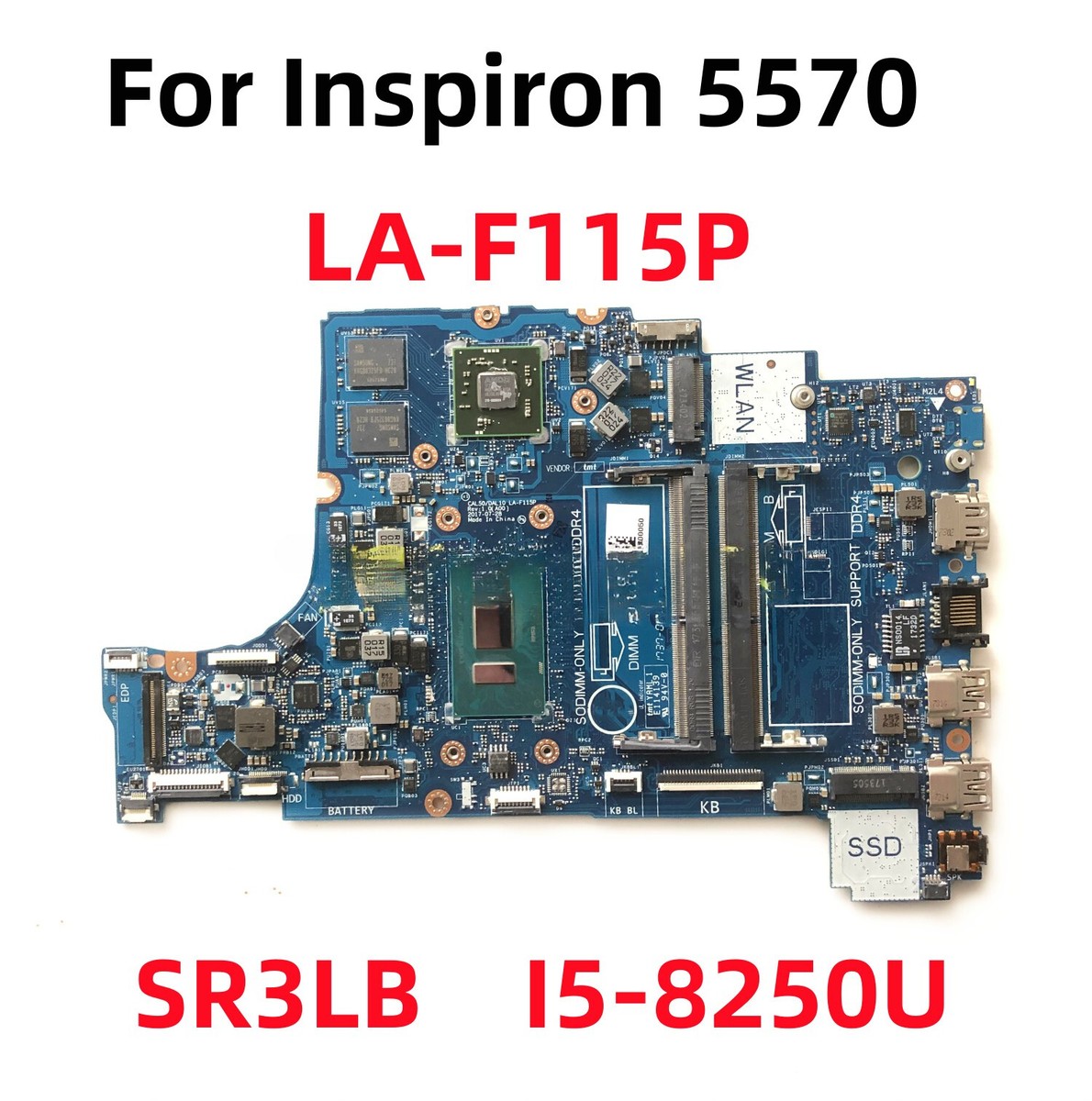 For DELL Inspiron 5570 5770 Motherboard LA-F115P CN-0N7Y27 I5-8250U CPU  M460 4GB