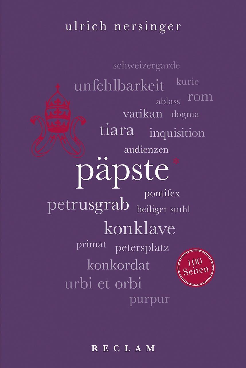 Thumbnail - Ulrich Nersinger / Päpste. 100 Seiten / 9783150205396