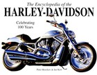 The Encyclopedia of the Harley Davidson: The Ultimate Guide to the W VERY GOOD