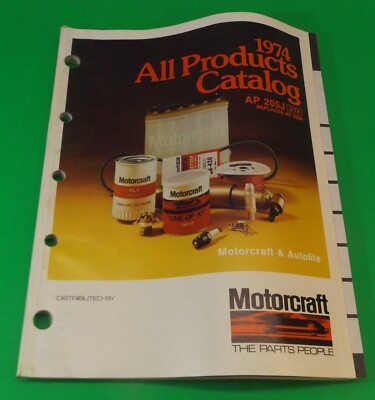 VINTAGE 1974 MOTORCRAFT  AUTOLITE ALL PRODUCTS CATALOG ALL MAKES