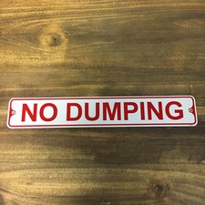 Metal Street Sign No Dumping Basement Yard Garage Home Decor 3"x18"