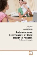 Asma Ihsan (U. A.) | Socio-Economic Determinants Of Child Health In Pakistan