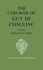 The Cyrurgie of Guy de Chauliac | Ogden | Buc...