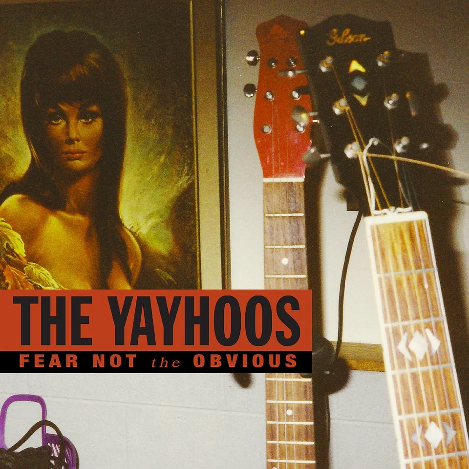 The Yayhoos - Fear Not The Obvious Red Vinyl Edition (2025 - US - Original) - Bild 1 von 1