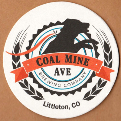 Coal Mine Avenue Brewing  Beer Coaster Littleton CO