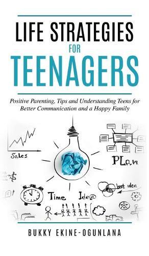 Thumbnail - Bukky Ekine-ogunlana Life Strategies For Teenagers (gebundene Ausgabe)