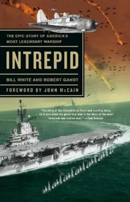 Bill White Robert Gandt Intrepid (Taschenbuch)