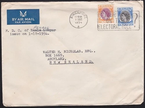 MALAYA SINGAPORE PENANG 1950 Penang 25c & 50c on FDC SINGAPORE to NZ.......D6465