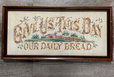 GIVE US THIS DAY OUR DAILY BREAD 1967 Needle Point Farmhouse Signed By Artist