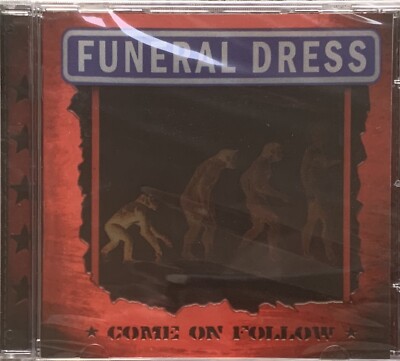 Funeral Dress - Come On Follow - Brand New Sealed UK Import CD - 2005 Step1 Punk