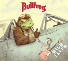 BULLFROG - "HIGH FLYER" CD (Excellent Retro Heavy Guitar Power Trio Rock)