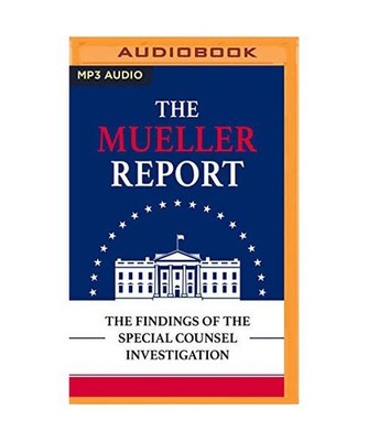 The Mueller Report: The Findings of the Special Counsel Investigation, Mueller I