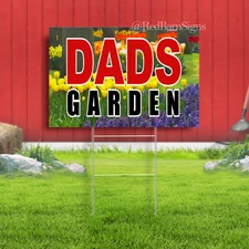 Dads Garden Indoor Outdoor Yard Sign with metal stakes