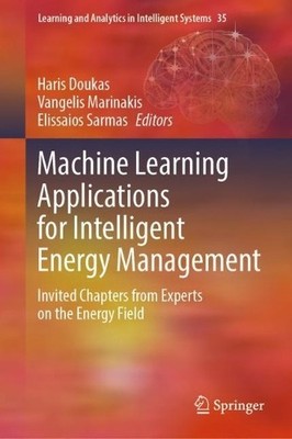 Machine Learning Applications for Intelligent Energy Management - 9783031479083