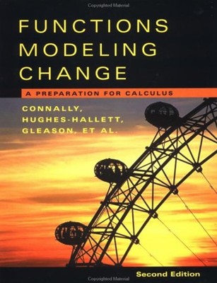 Functions Modeling Change : A Preparation for Calculus Hardcover