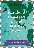 Domi Montesinos | Mamilou Et Grand-PèRe en short Autour Du Monde 3 | Taschenbuch