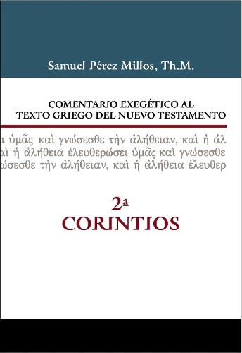 Samuel Pérez Mi Comentario exegético al texto griego del  (Hardback) (US IMPORT)