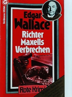 Richter Maxells Verbrechen. Kriminalroman. ( Rote Krimi). , unbekannt: