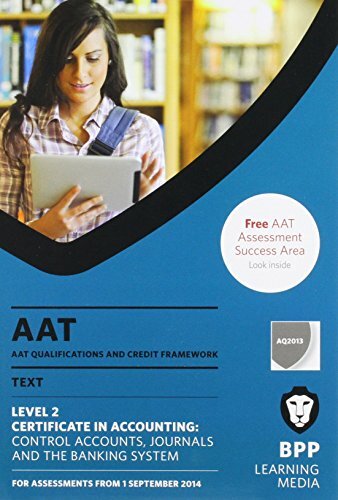 AAT Control Accounts, Journals and the Banking System: ... by BPP Learning Media