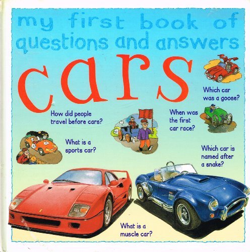 Cars (My First Book of Questions Answers) By PICKERING