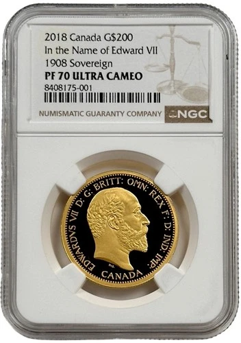 2018 Canada $200 Gold 1 oz In the Name of Edward VII 1908 Sovereign NGC PF 70 UC