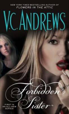 Forbidden Sister - Mass Market Paperback By Andrews, V.C. - GOOD