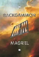 PAUL MAGRIEL RENEE MAGRIEL BACKGAMMON (2004 Edition) - SIGNED Hardcover