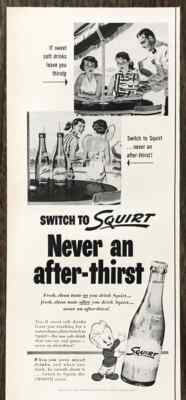 1953 Squirt Soda Soft Drink PRINT AD Never An After Thirst