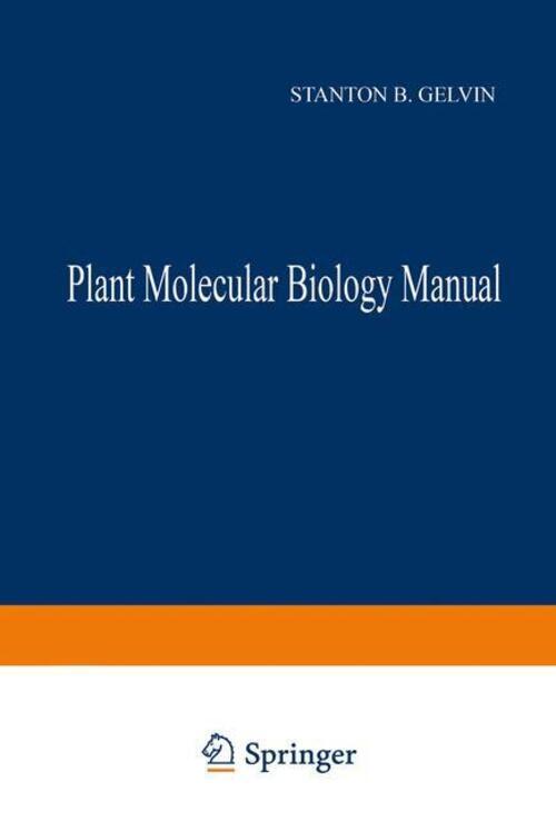 Thumbnail - Plant Molecular Biology Manual R. A. Schilperoort (u. A.) Taschenbuch