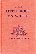 The Little House on Wheels by Marjorie Hayes