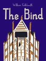 William Go*Dsmith | The Bind | Buch | Englisch (2016) | Gebunden | Allen Lane
