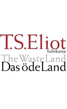 Das öde Land | Thomas Stearns Eliot, T. S. Eliot | deutsch | Angabe fehlt