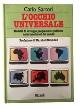 L’OCCHIO UNIVERSALE - Carlo Sartori - Rizzoli - 1981