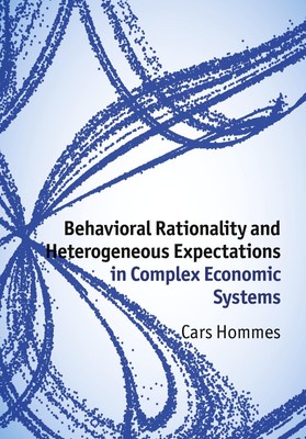 Cars Hommes | Behavioral Rationality and Heterogeneous Expectations in...