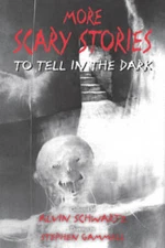 More Scary Stories to Tell in the Dark - Paperback - VERY GOOD