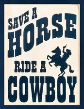 Save A Horse Ride A Cowboy Pin-Up Refrigerator Fridge MAGNET