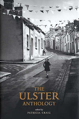 The Ulster Anthology von Patricia Craig (Herausgeber) Hardcover 