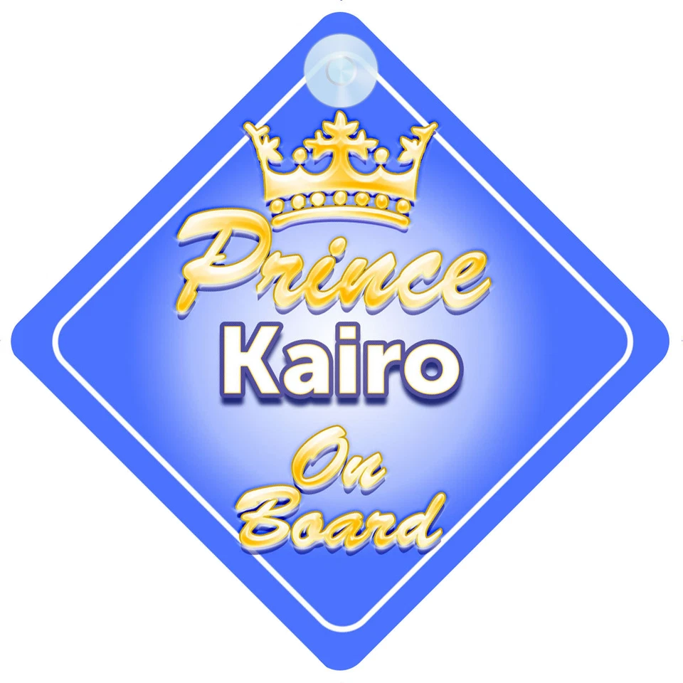 MYBABYONBOARD UK Crown Prince Kairo On Board Personalised Boy Car Sign Child Gift