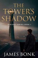 The Tower's Shadow James Bonk Taschenbuch Englisch 2025 James Bonk